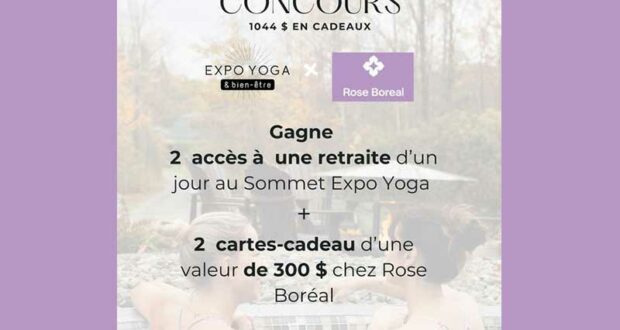 Gagnez une journée au Sommet Expo Yoga X Spa Eastman