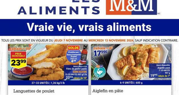 Circulaire Les Aliments M&M du 7 novembre au 13 novembre 2024