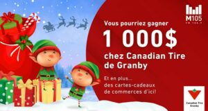 Gagnez 1000 $ chez Canadian Tire de Granby