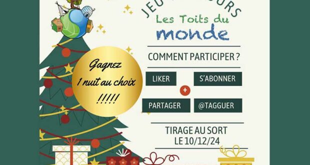 Gagnez Une NUIT pour 2 Personnes à Les Toits Du Monde