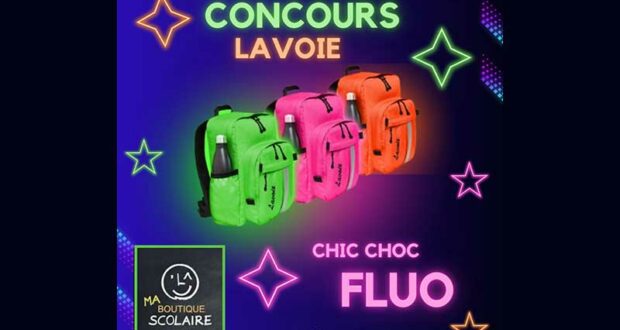 Gagnez un sac à dos chic choc Lavoie FLUO