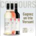 Gagnez un trio de vin Versant