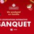 Gagnez un weekend en famille à l’exposition Banquet (1691 $)