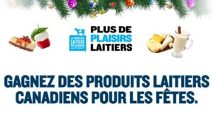 Gagnez 10 prix de 250 $ de produits laitiers canadiens