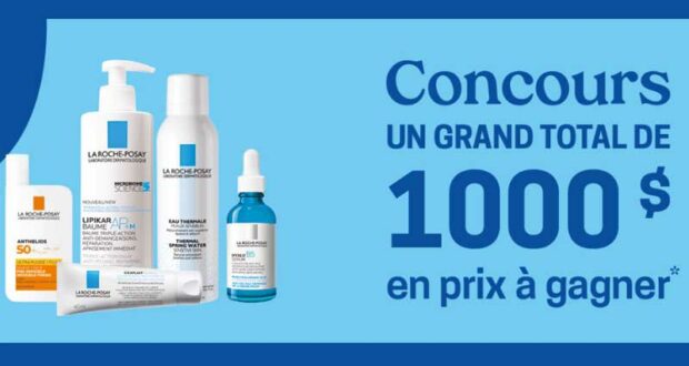 Gagnez 2 paniers-cadeaux La Roche-Posay de 500$ chacun