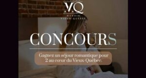 Gagnez un séjour romantique au cœur du Vieux-Québec (500$)