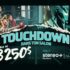 Gagnez un touchdown dans ton salon (3250 $)