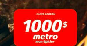 Gagnez une carte cadeau Metro de 1000 $ chaque mois