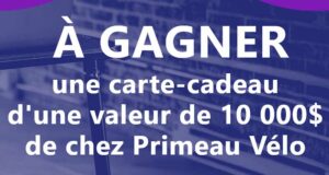 Gagnez une carte-cadeau Primeau Vélo de 10 000 $