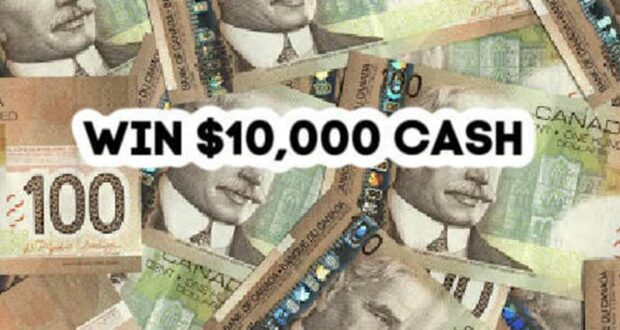 Gagnez 10 000 $ CAD EN ESPÈCES