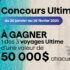 Gagnez 3 voyages Ultime de 50 000 $ chacun