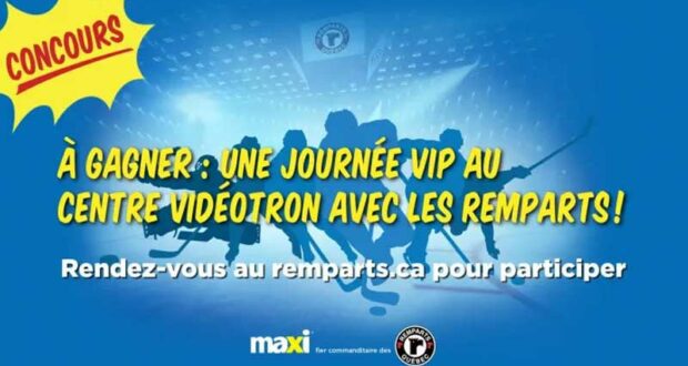 Gagnez une expérience ultime au Centre Vidéotron (1000 $)