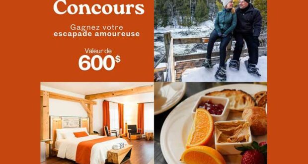 Gagnez votre escapade amoureuse de 600 $