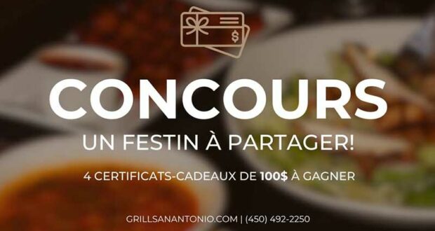 Gagnez 4 x 100 $ chez San Antonio's Grill & Pates