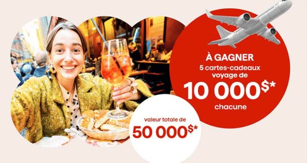 Gagnez 5 cartes-cadeaux voyage de 10 000 $ chacune